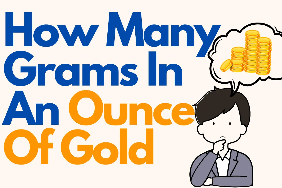 How Many Grams In An Ounce Of Gold