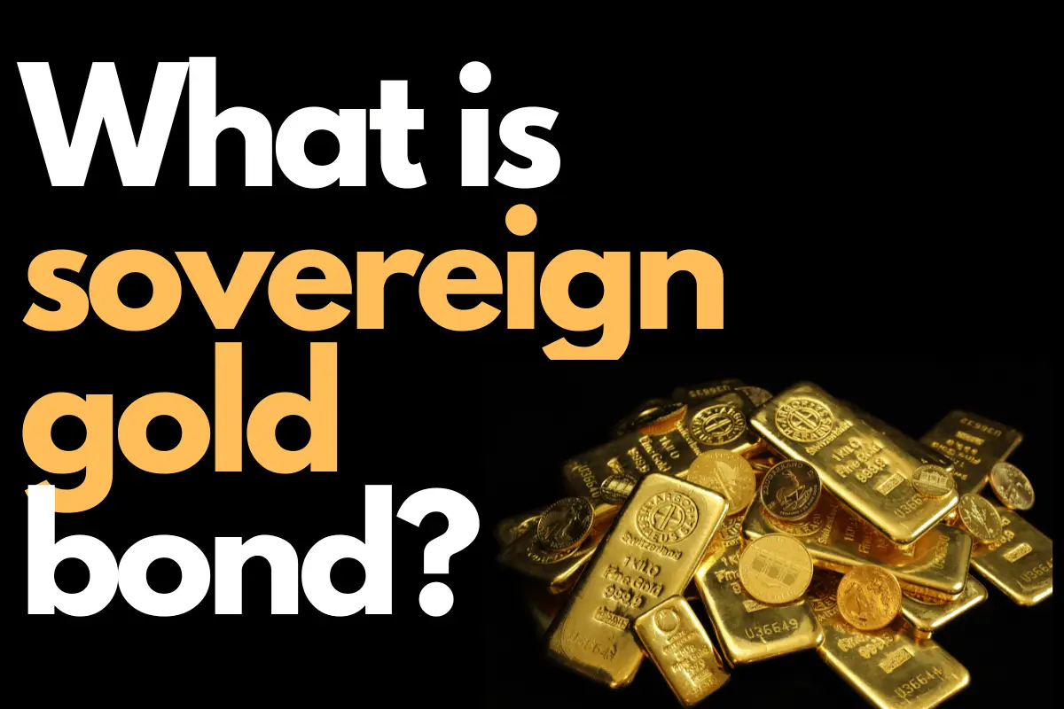 What is sovereign gold bond