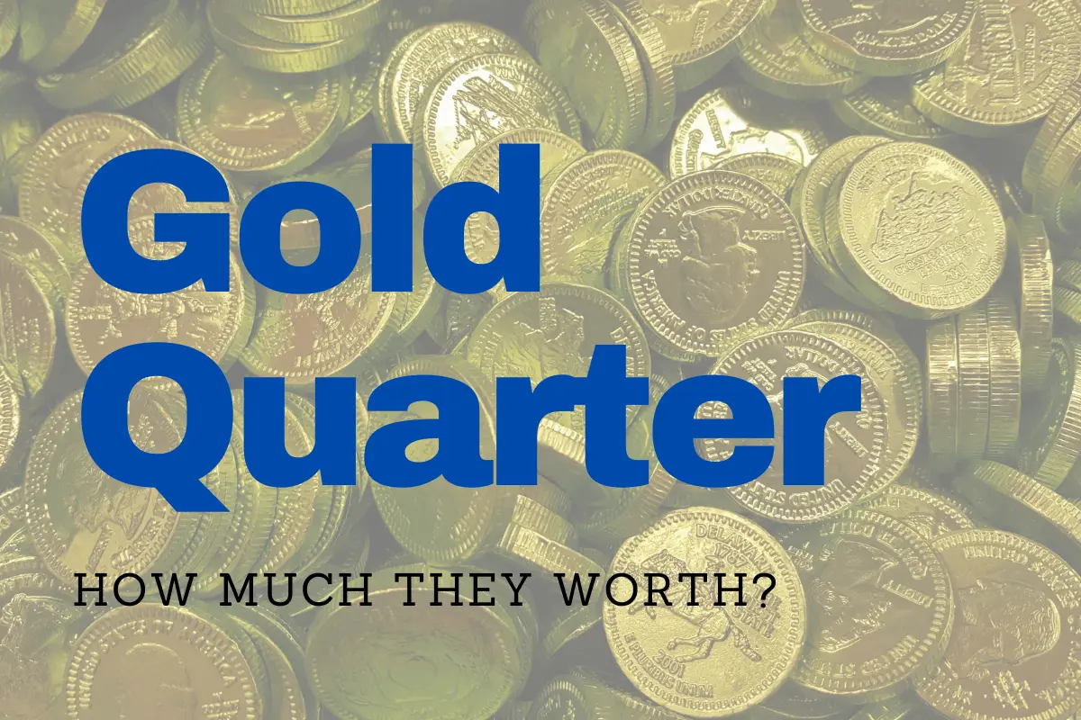 How Much Is a Gold Quarter Worth