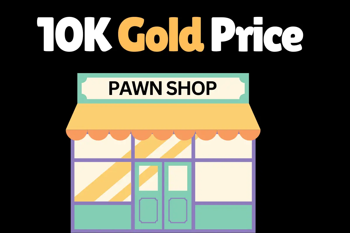 10k gold price per gram at pawn shop